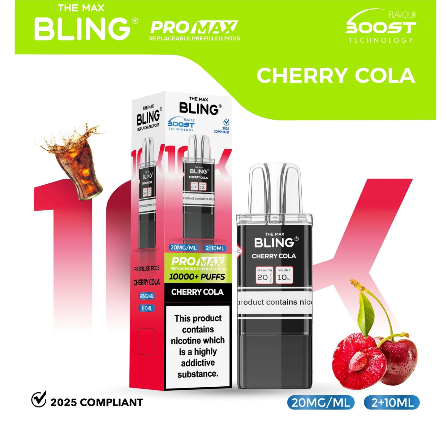 The Bling 10K Pro Max Replacement Prefilled Pods - Box of 5 Available In Cherry Cola Flavour 